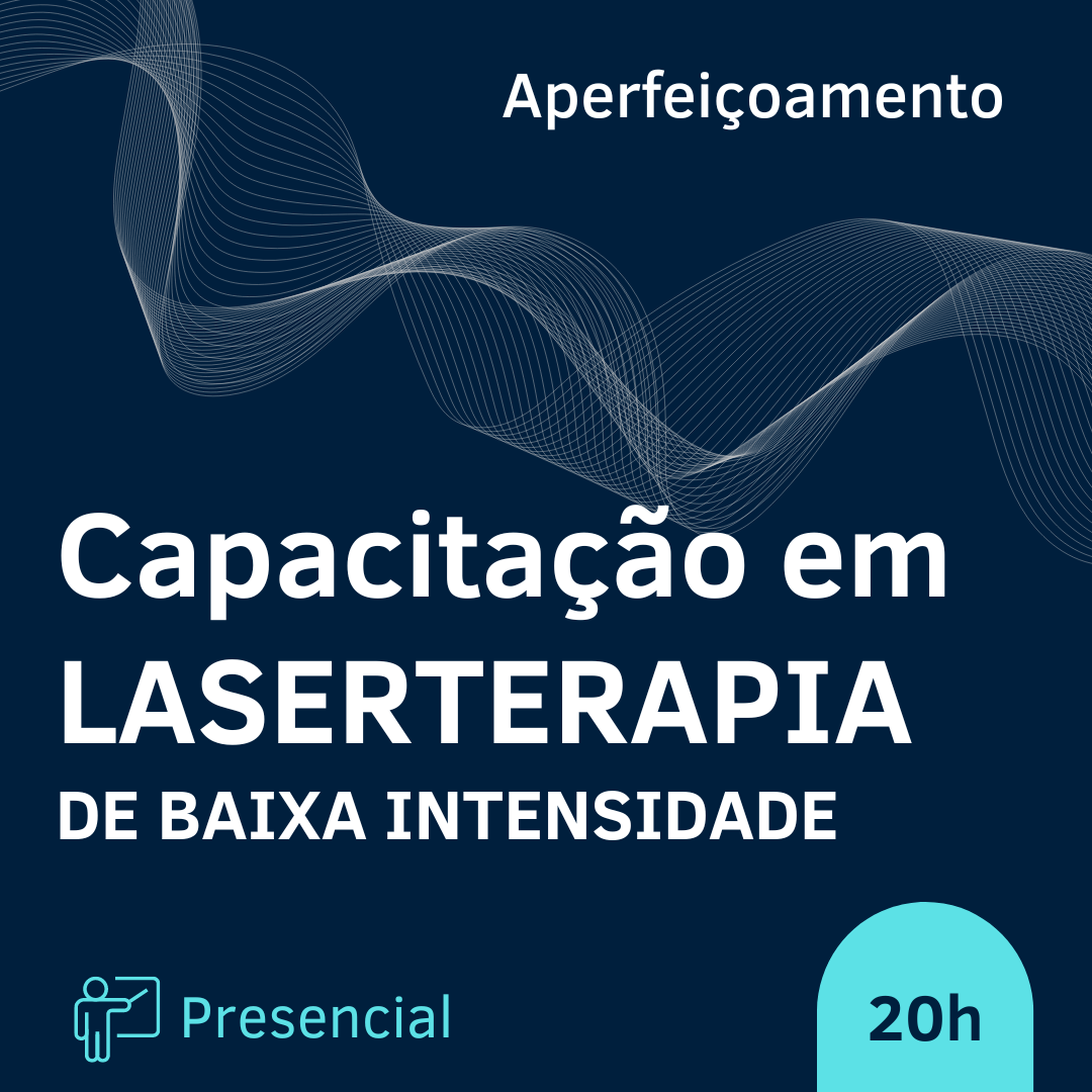 CURSO DE LASERTERAPIA DE BAIXA INTENSIDADE